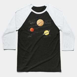 Mars, Jupiter, and Saturn Baseball T-Shirt